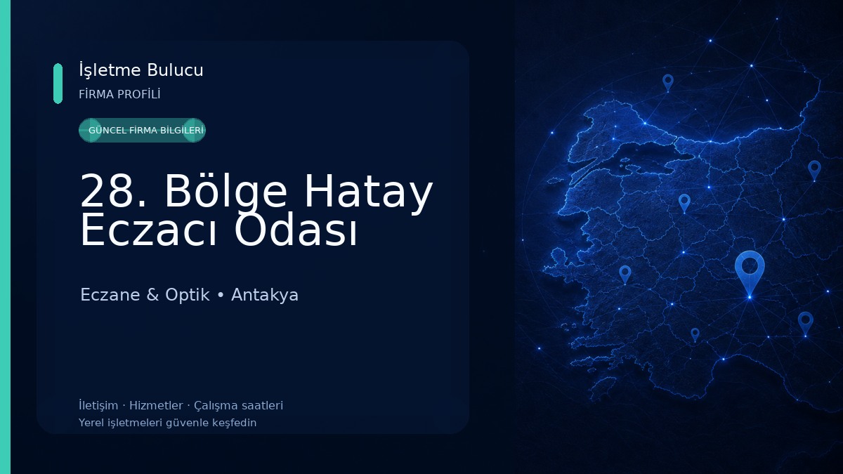 28. Bölge Hatay Eczacı Odası