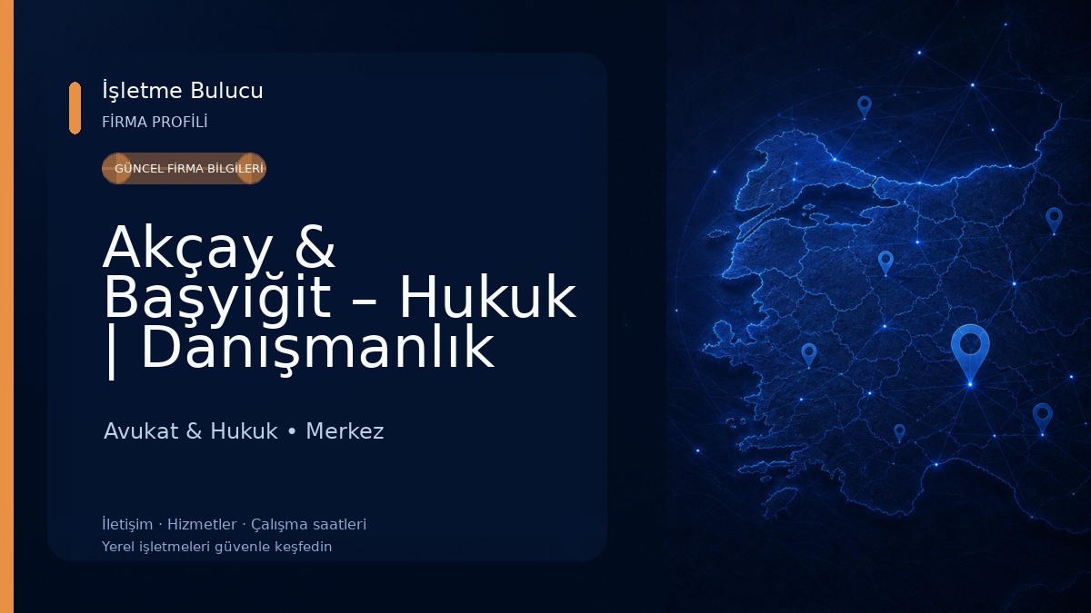 Akçay & Başyiğit – Hukuk | Danışmanlık