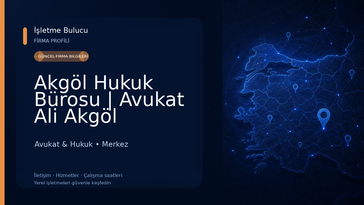 Akgöl Hukuk Bürosu | Avukat Ali Akgöl