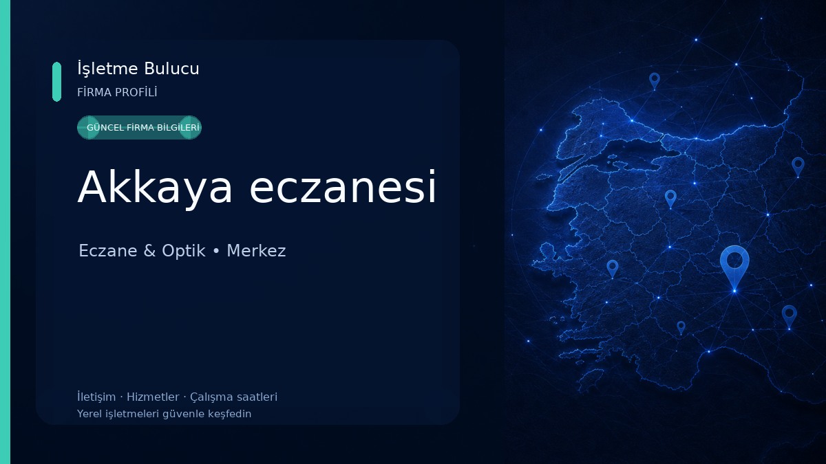 Akkaya eczanesi