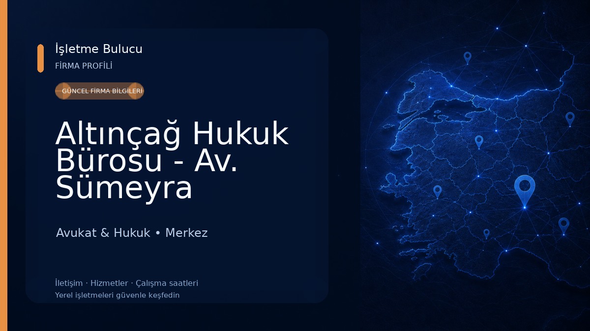 Altınçağ Hukuk Bürosu - Av. Sümeyra ESENER