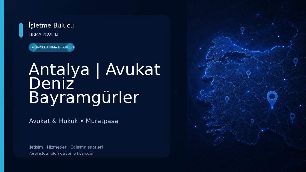Antalya | Avukat Deniz Bayramgürler Kira Tahliye İcra Araç Değer Kaybı Tazminat Miras Boşanma Trafik Kazası