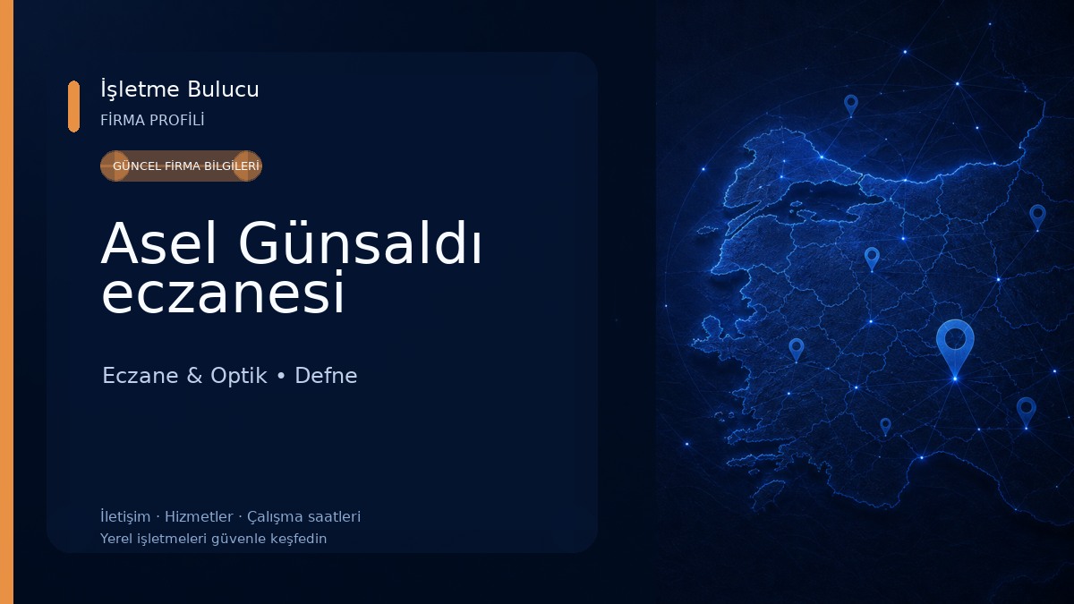 Asel Günsaldı eczanesi