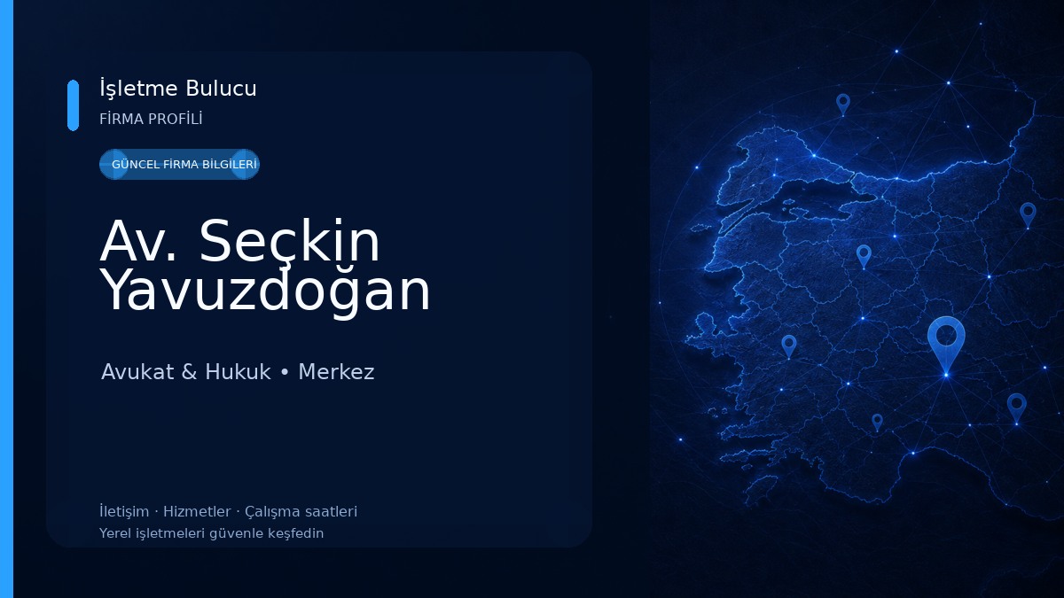 Av. Seçkin Yavuzdoğan