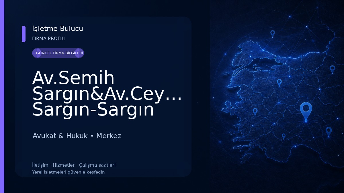 Av.Semih Sargın&Av.Ceyda Sargın-Sargın Hukuk ve Arabuluculuk Bürosu-Bartın iş davası avukatı-Bartın tazminat avukatı