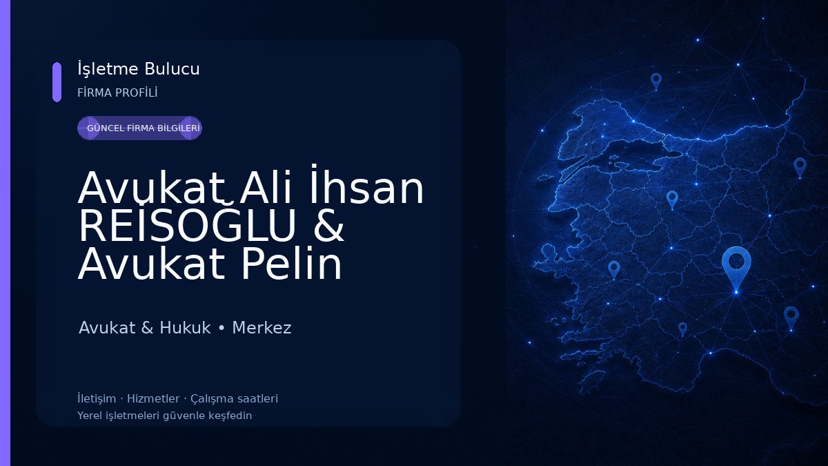 Avukat Ali İhsan REİSOĞLU & Avukat Pelin VAYNİ REİSOĞLU - Giresun Avukat