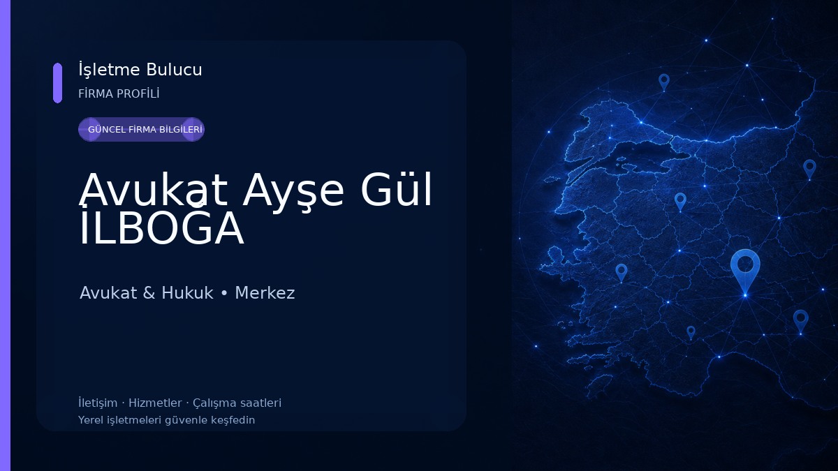 Avukat Ayşe Gül İLBOĞA