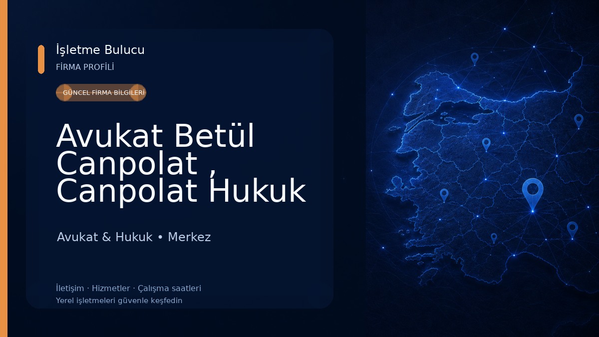 Avukat Betül Canpolat , Canpolat Hukuk ve Danışmanlık
