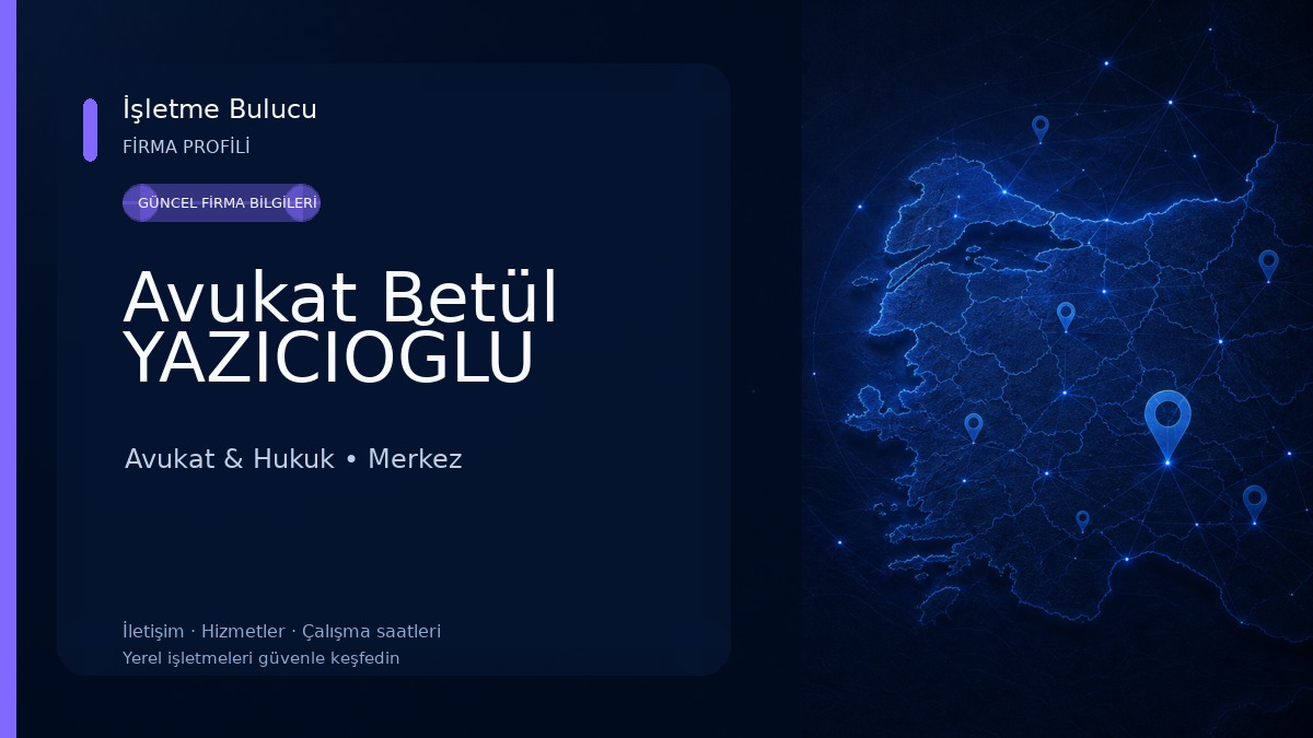 Avukat Betül YAZICIOĞLU