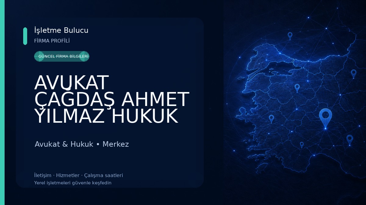 AVUKAT ÇAĞDAŞ AHMET YILMAZ HUKUK VE DANIŞMANLIK