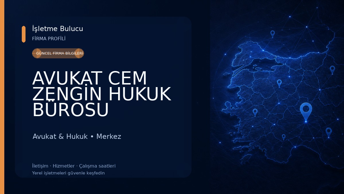 AVUKAT CEM ZENGİN HUKUK BÜROSU