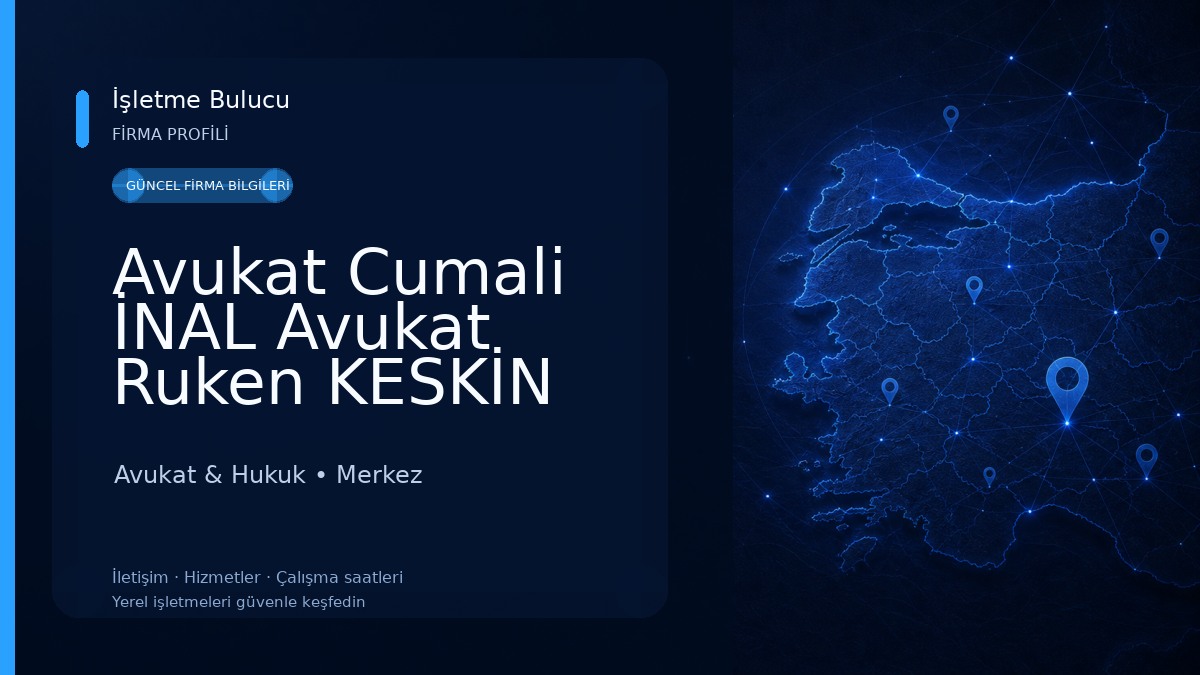 Avukat Cumali İNAL Avukat Ruken KESKİN İNAL
