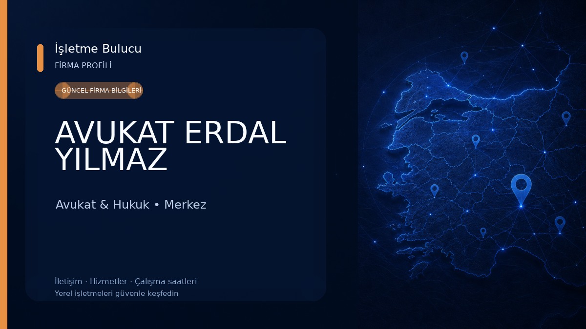 AVUKAT ERDAL YILMAZ