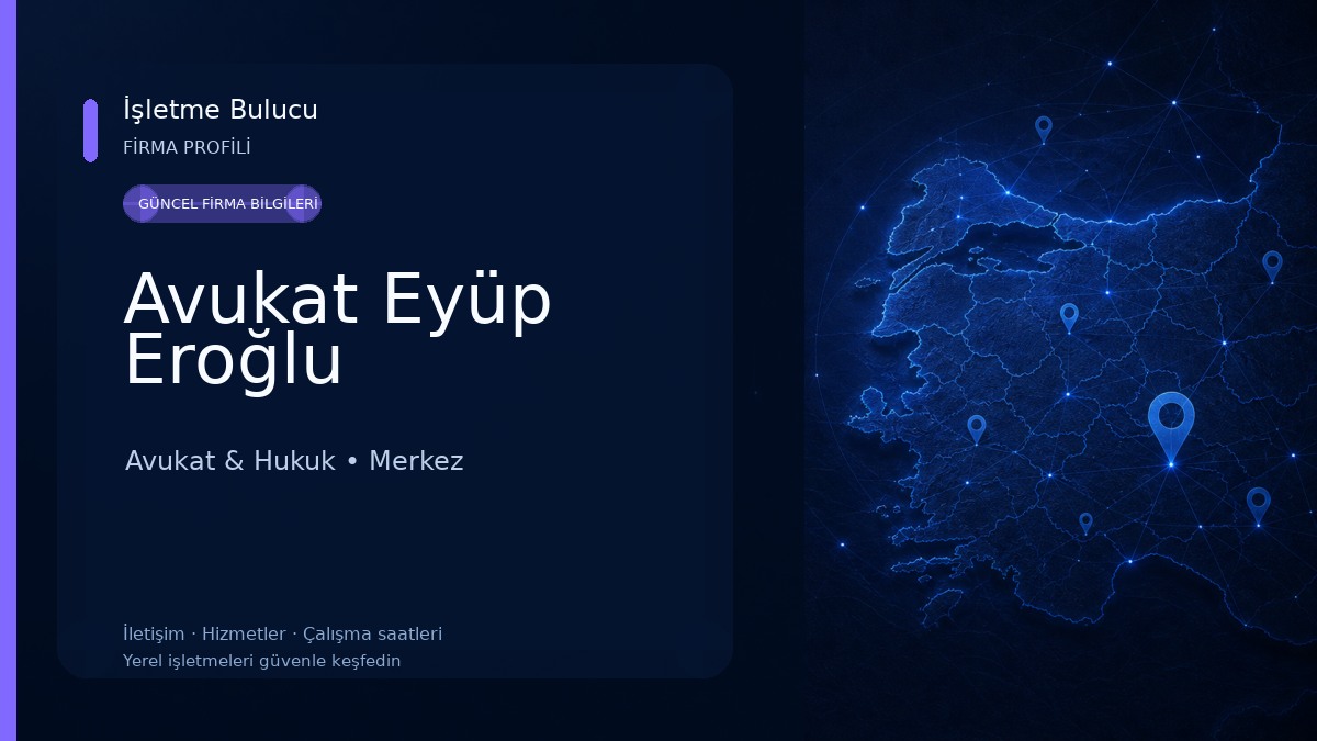 Avukat Eyüp Eroğlu