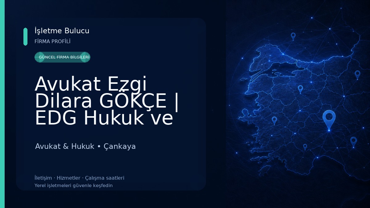 Avukat Ezgi Dilara GÖKÇE | EDG Hukuk ve Danışmanlık | Ankara Avukat