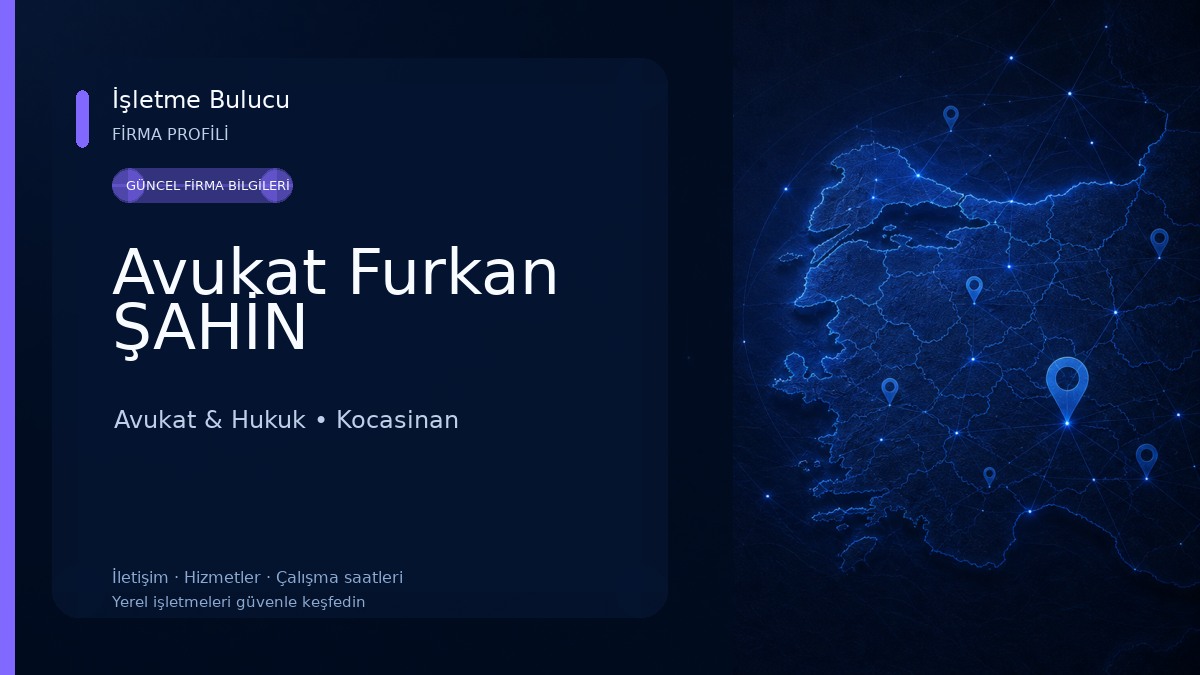 Avukat Furkan ŞAHİN