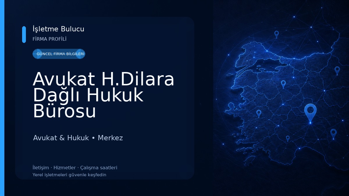 Avukat H.Dilara Dağlı Hukuk Bürosu