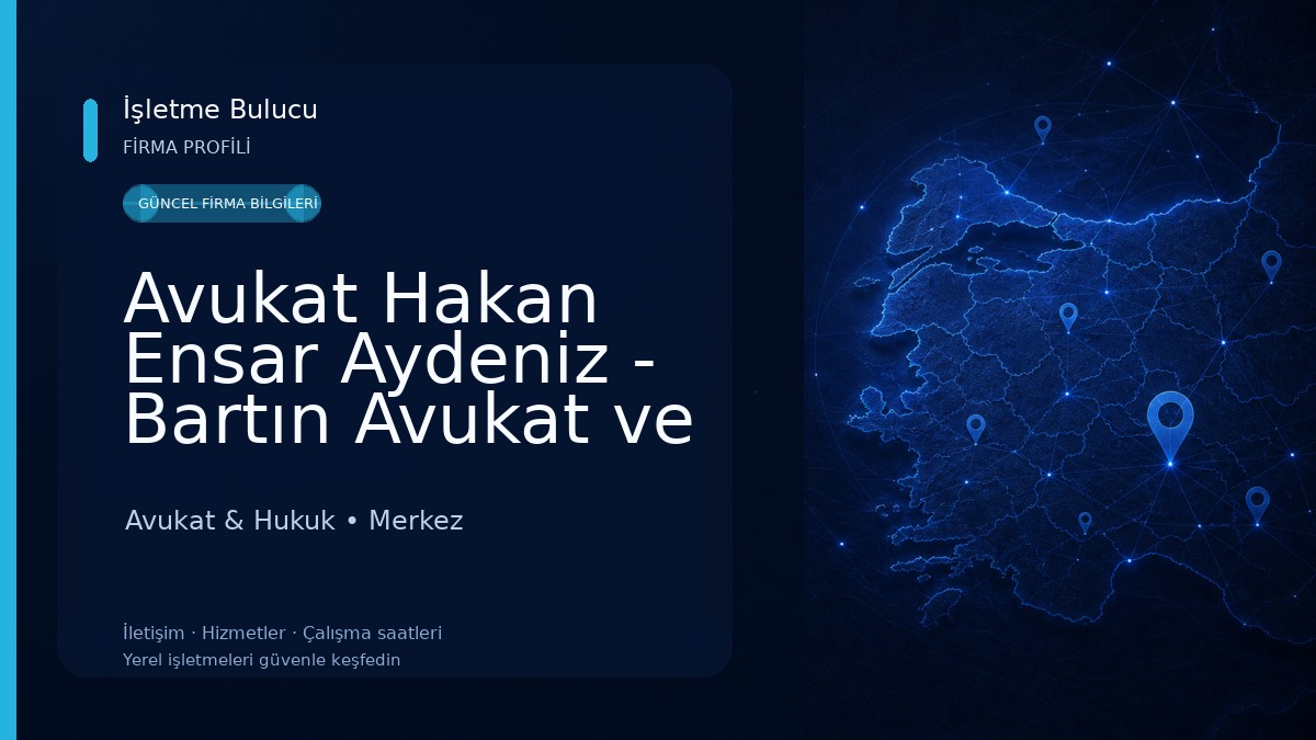 Avukat Hakan Ensar Aydeniz - Bartın Avukat ve Hukuk Hizmeti
