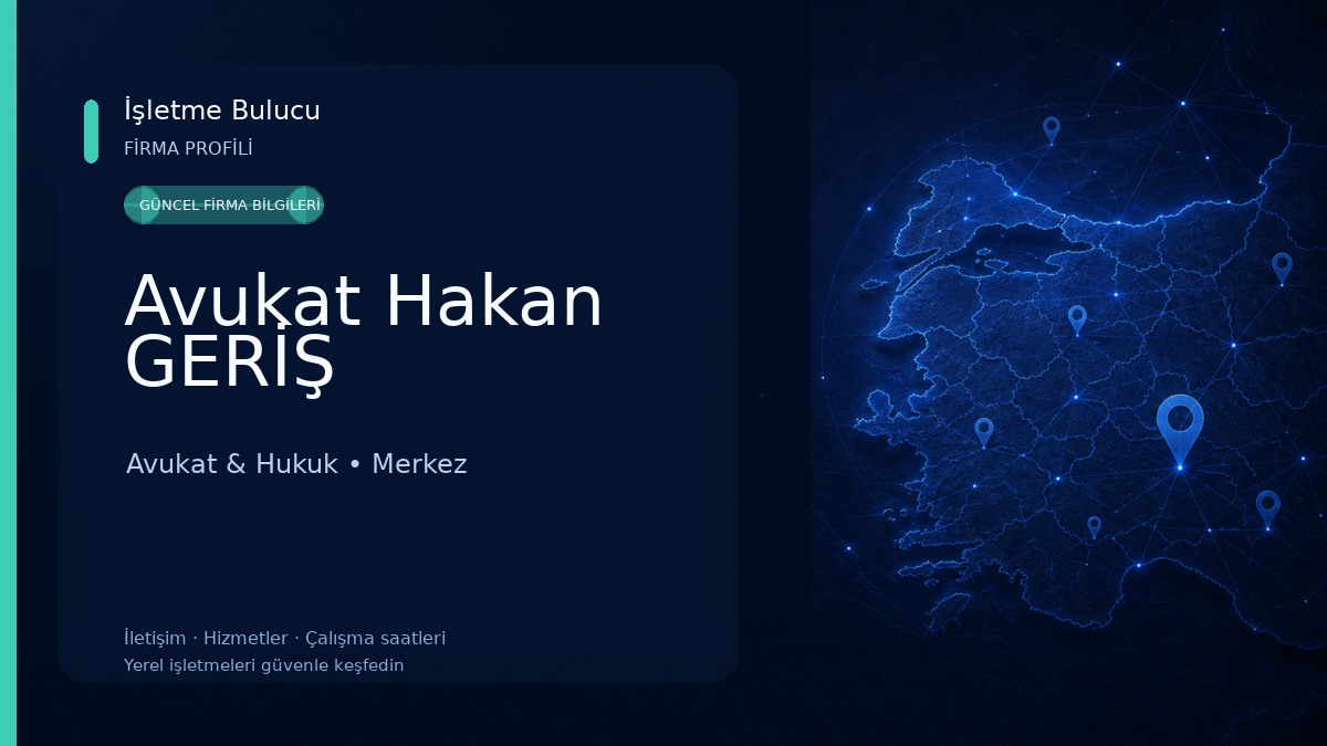 Avukat Hakan GERİŞ