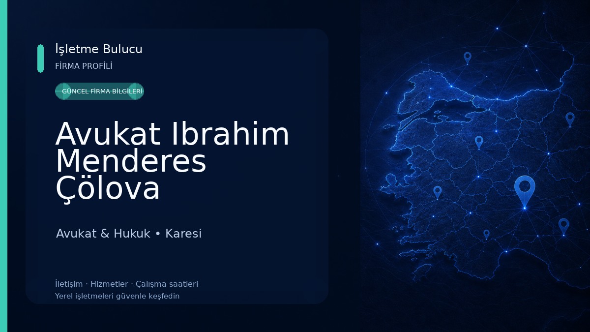 Avukat Ibrahim Menderes Çölova