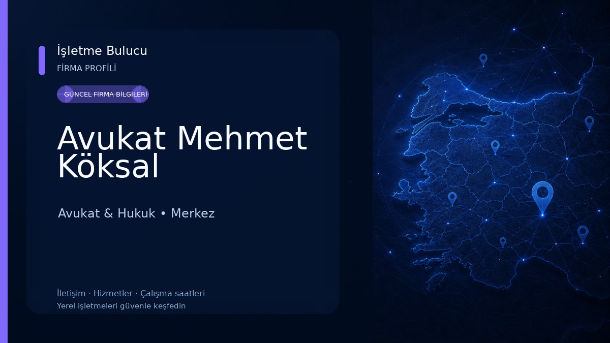 Avukat Mehmet Köksal
