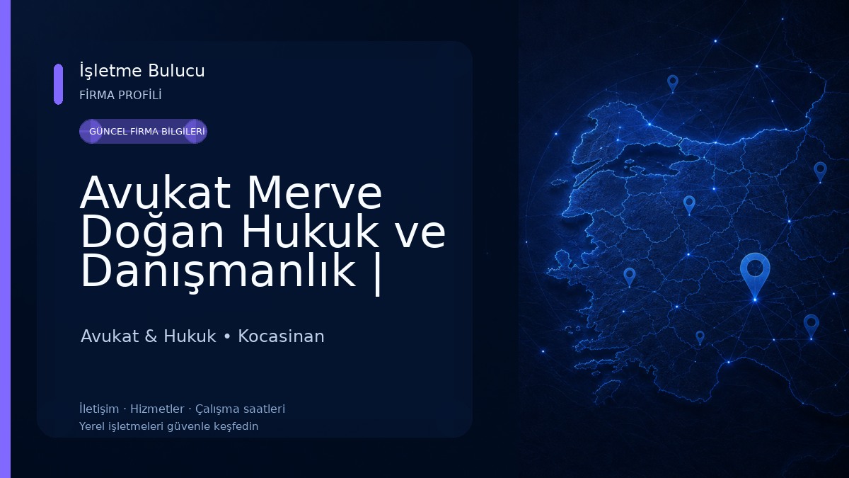 Avukat Merve Doğan Hukuk ve Danışmanlık | Kayseri Avukat, Kayseri Hukuk Bürosu