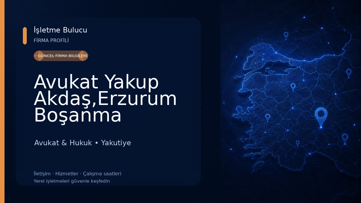 Avukat Yakup Akdaş,Erzurum Boşanma Avukatı,Erzurum Ceza Avukatı - Erzurum Avukat