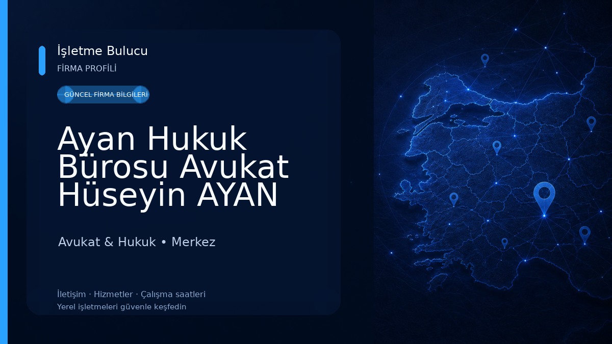 Ayan Hukuk Bürosu Avukat Hüseyin AYAN