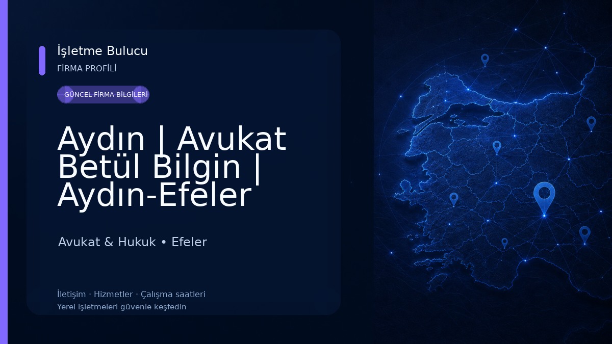 Aydın | Avukat Betül Bilgin | Aydın-Efeler