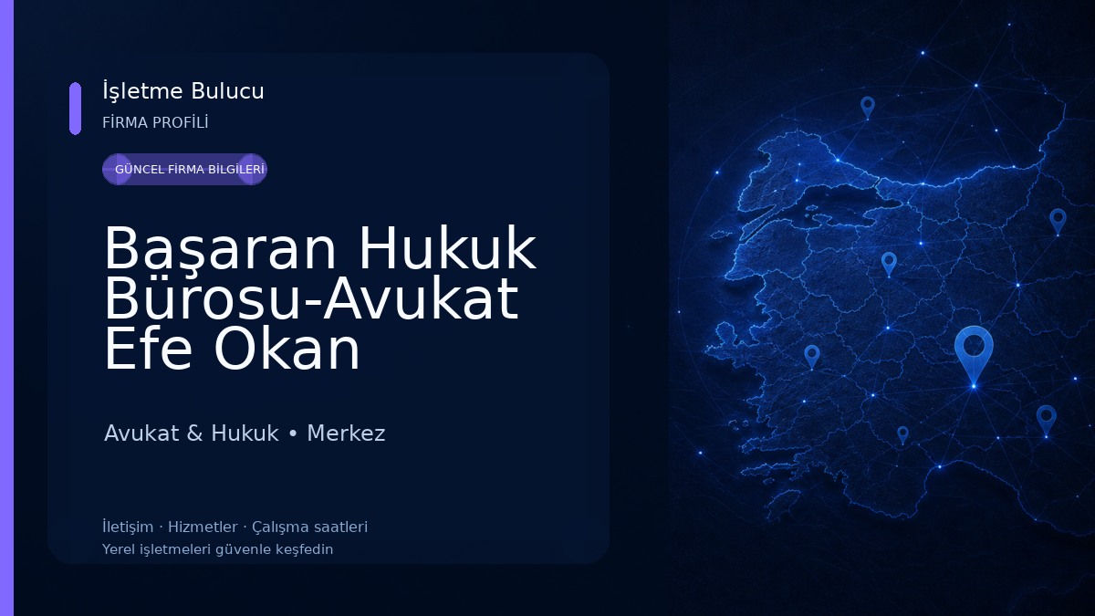 Başaran Hukuk Bürosu-Avukat Efe Okan Başaran