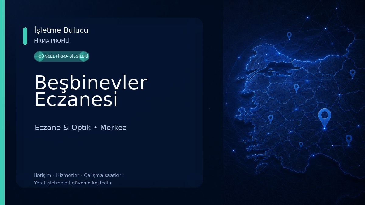 Beşbinevler Eczanesi