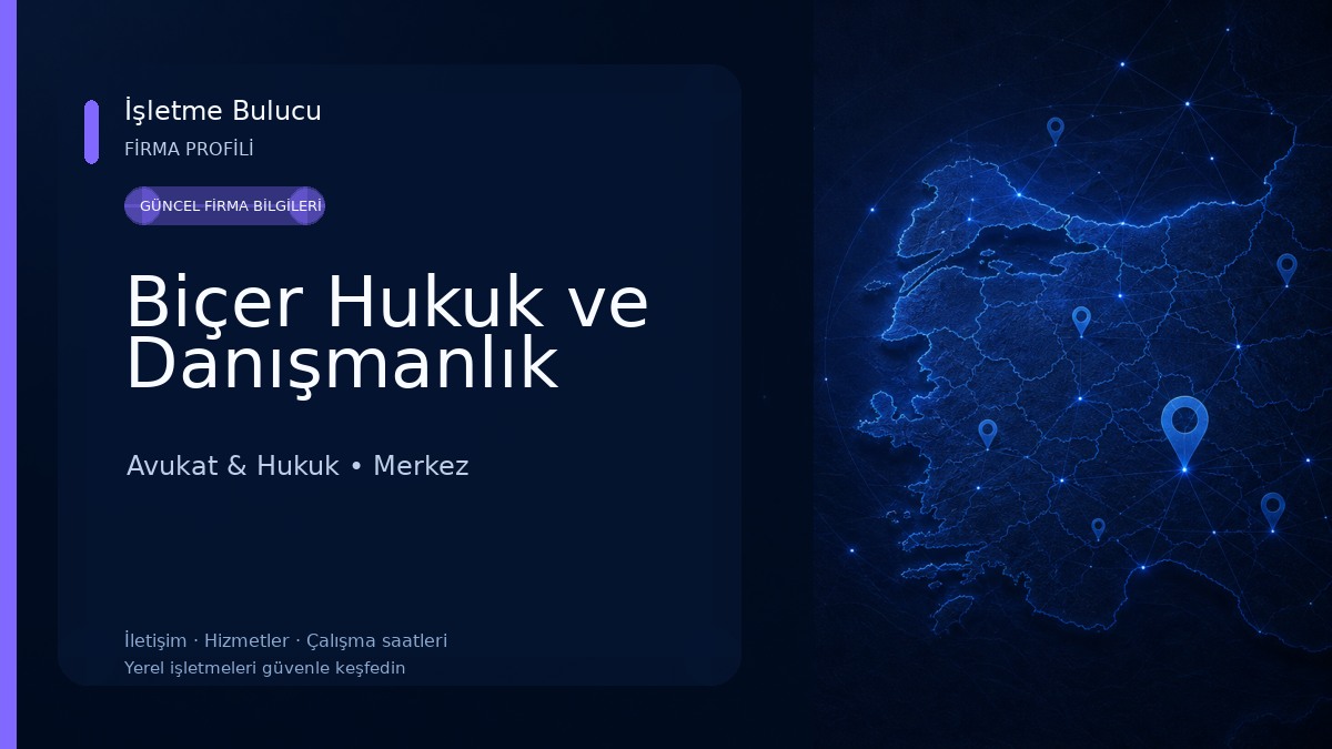 Biçer Hukuk ve Danışmanlık