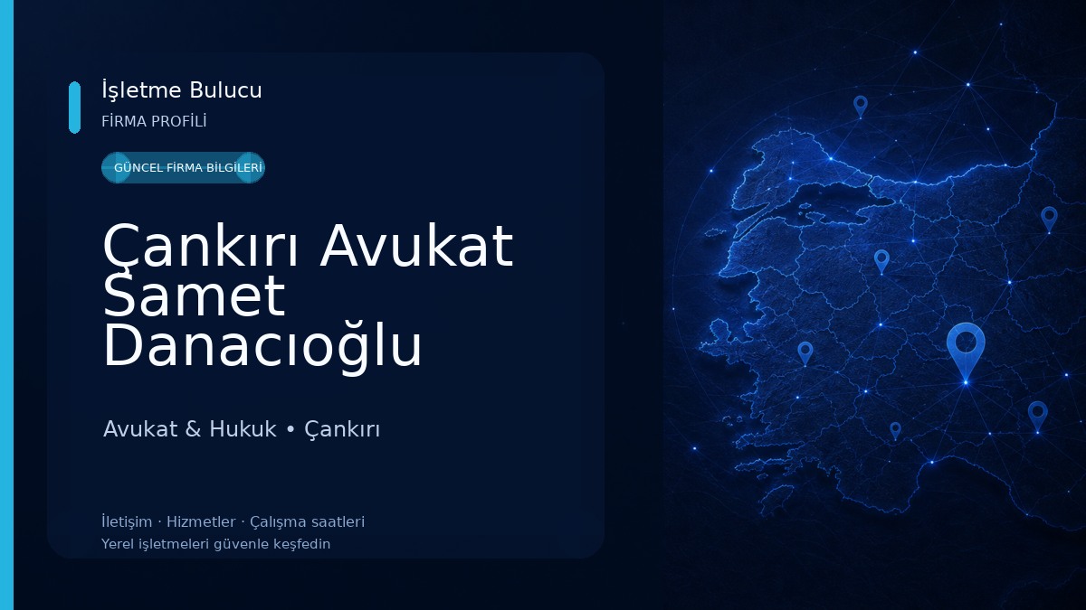 Çankırı Avukat Samet Danacıoğlu