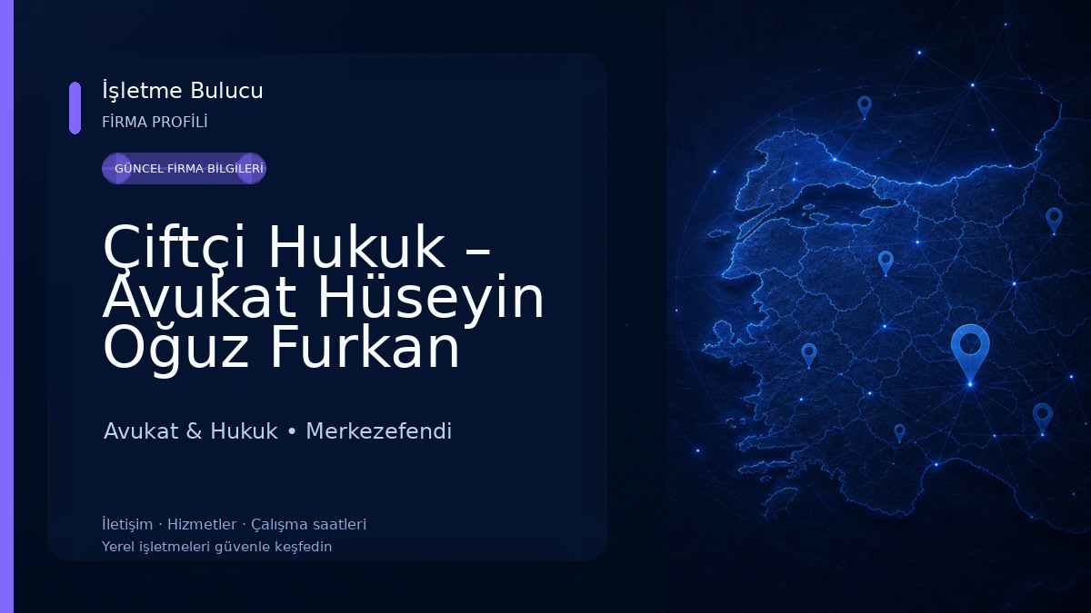 Çiftçi Hukuk – Avukat Hüseyin Oğuz Furkan ÇİFTÇİ / Denizli Ceza Avukatı / Miras Avukatı / Denizli İş Hukuku Avukatı