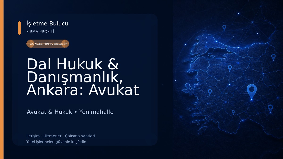 Dal Hukuk & Danışmanlık, Ankara: Avukat Kerimhan DAL