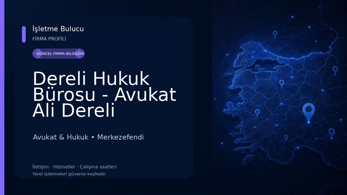 Dereli Hukuk Bürosu - Avukat Ali Dereli