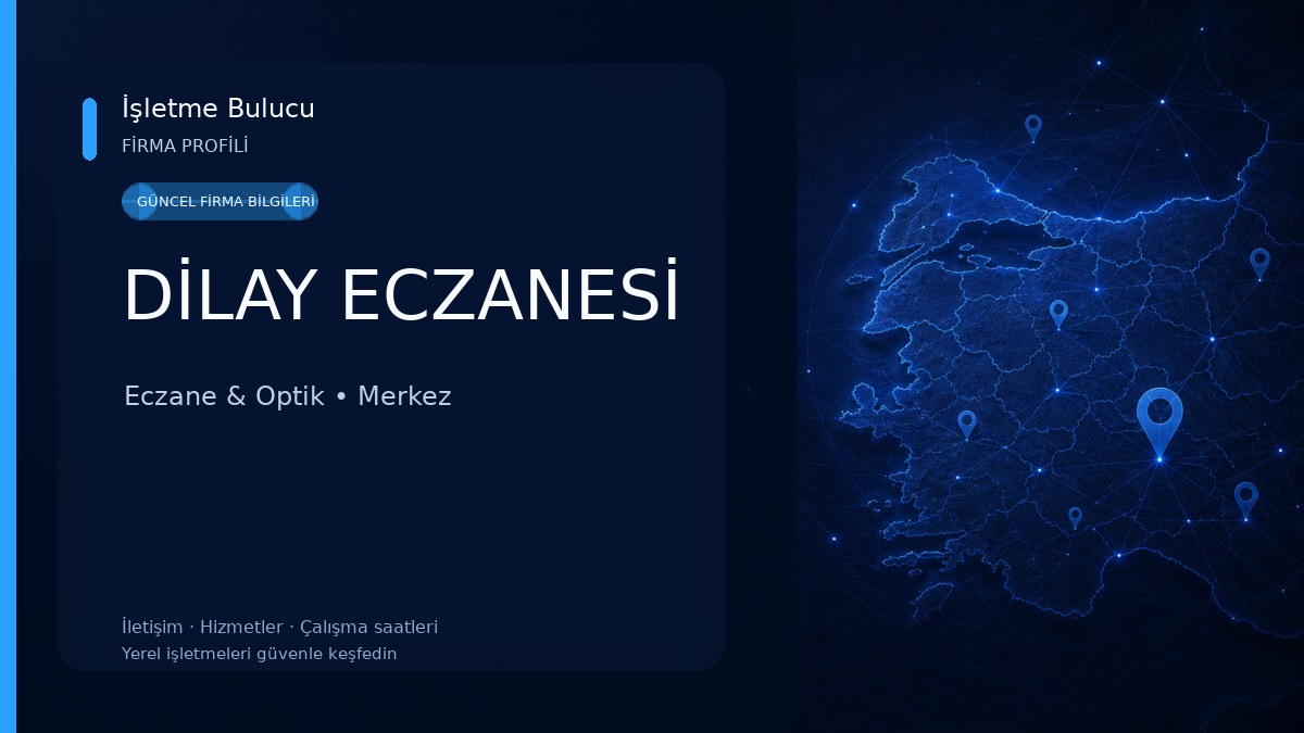 DİLAY ECZANESİ