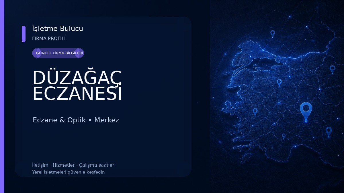 DÜZAĞAÇ ECZANESİ
