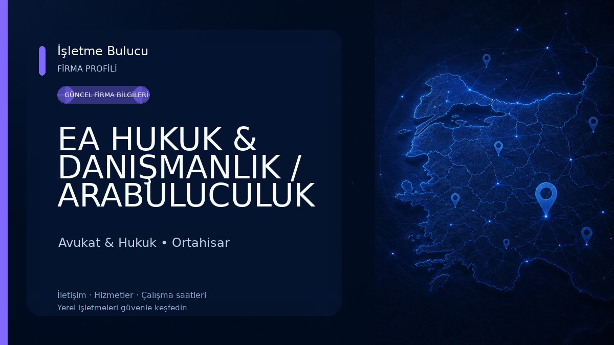 EA HUKUK & DANIŞMANLIK / ARABULUCULUK