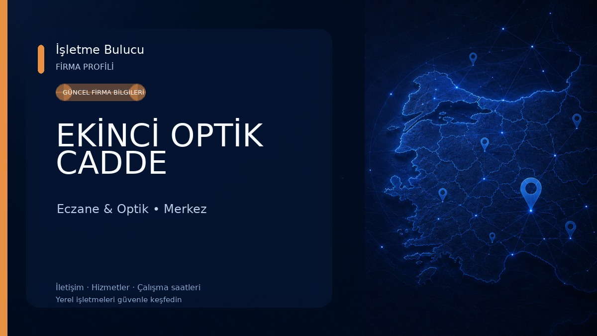 EKİNCİ OPTİK CADDE