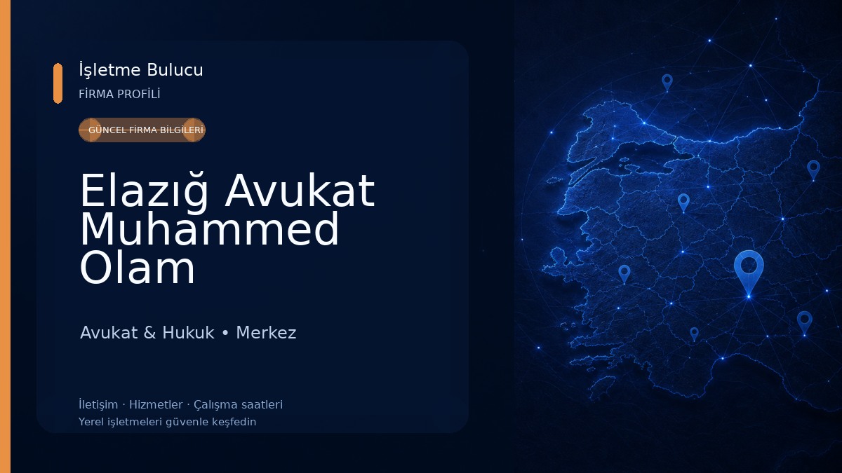 Elazığ Avukat Muhammed Olam
