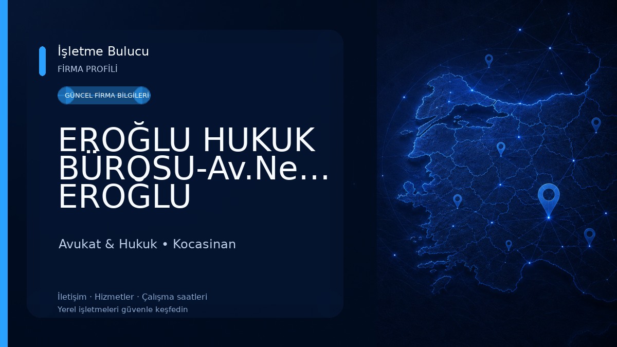 EROĞLU HUKUK BÜROSU-Av.Necmettin EROĞLU