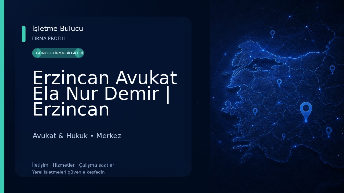 Erzincan Avukat Ela Nur Demir | Erzincan Boşanma Avukatı | Anlaşmalı,Çekişmeli,Nafaka,Velayet,Mal Paylaşım Avukatı