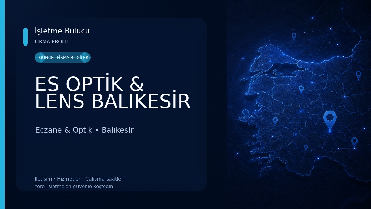 ES OPTİK & LENS BALIKESİR
