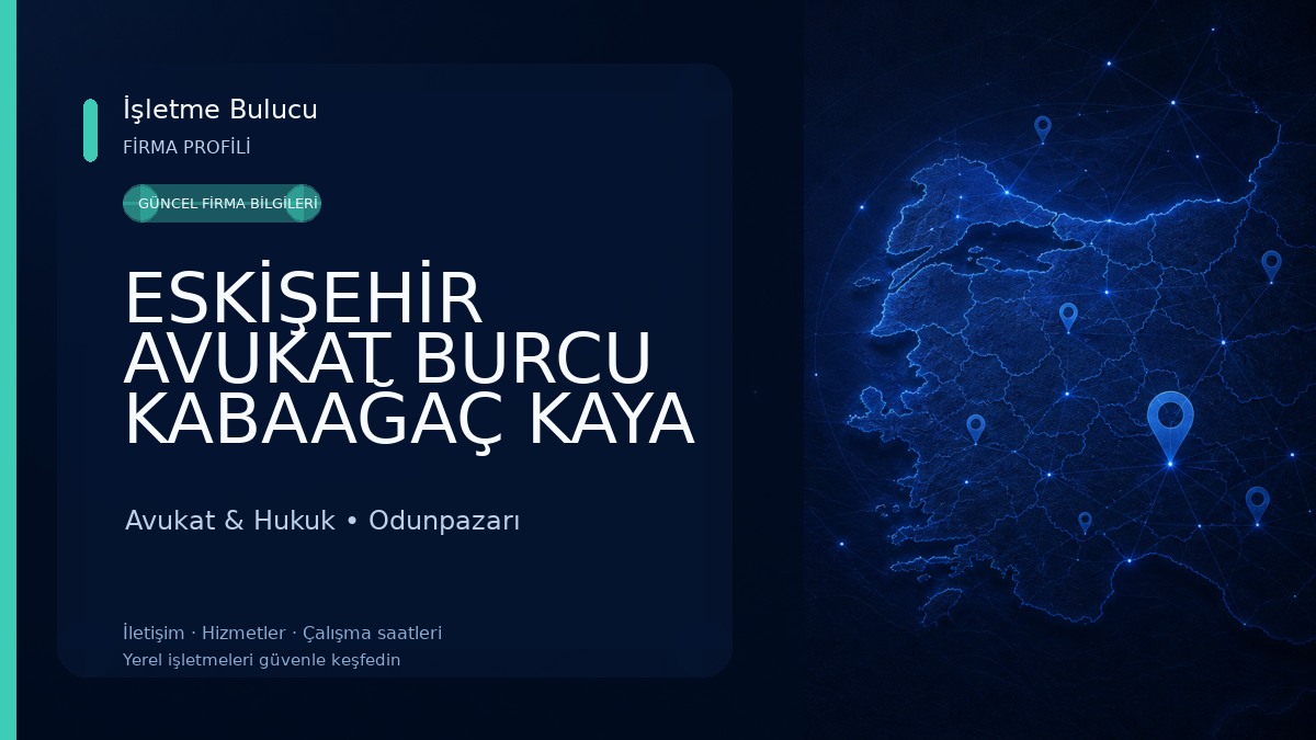 ESKİŞEHİR AVUKAT BURCU KABAAĞAÇ KAYA