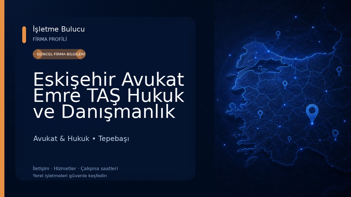 Eskişehir Avukat Emre TAŞ Hukuk ve Danışmanlık Bürosu