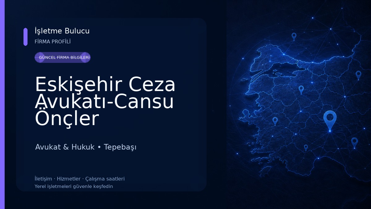 Eskişehir Ceza Avukatı-Cansu Önçler Uyanık-Eskişehir Avukat-Eskişehir Gayrimenkul Avukatı-Eskişehir İcra Avukatı