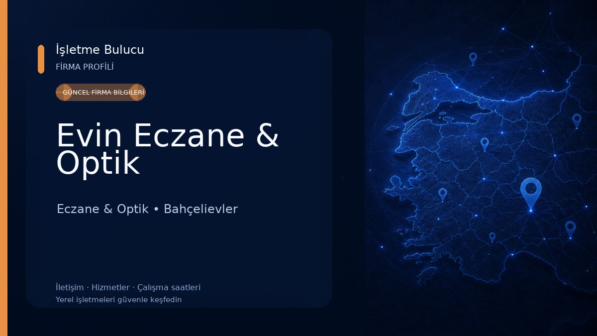Evin Eczane & Optik
