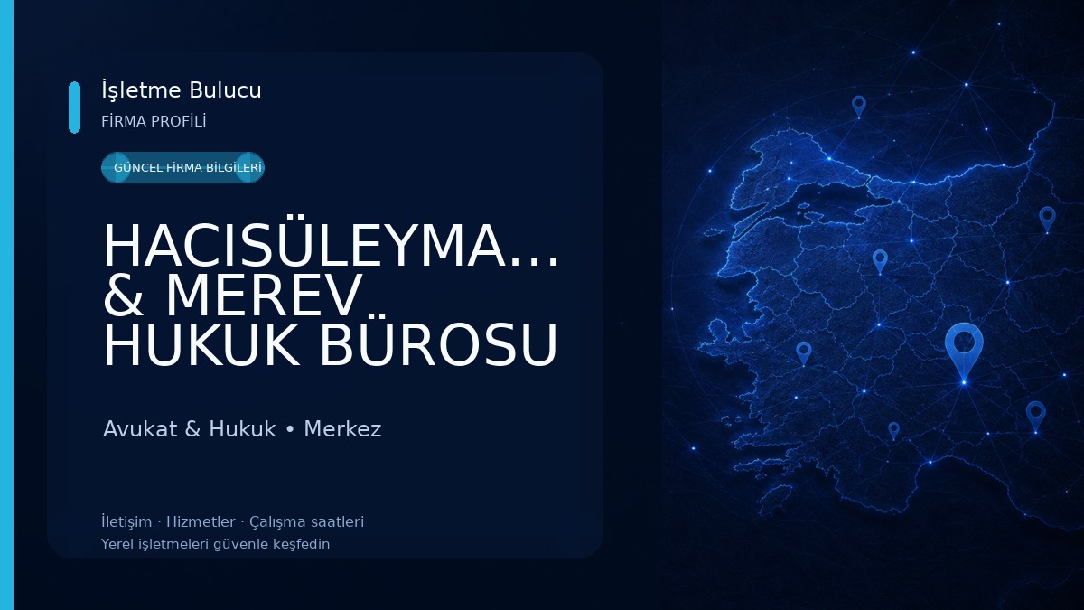 HACISÜLEYMANOĞLU & MEREV HUKUK BÜROSU