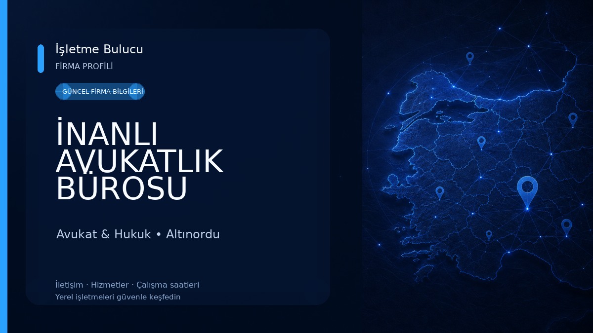 İNANLI AVUKATLIK BÜROSU AV.ONUR İNANLI